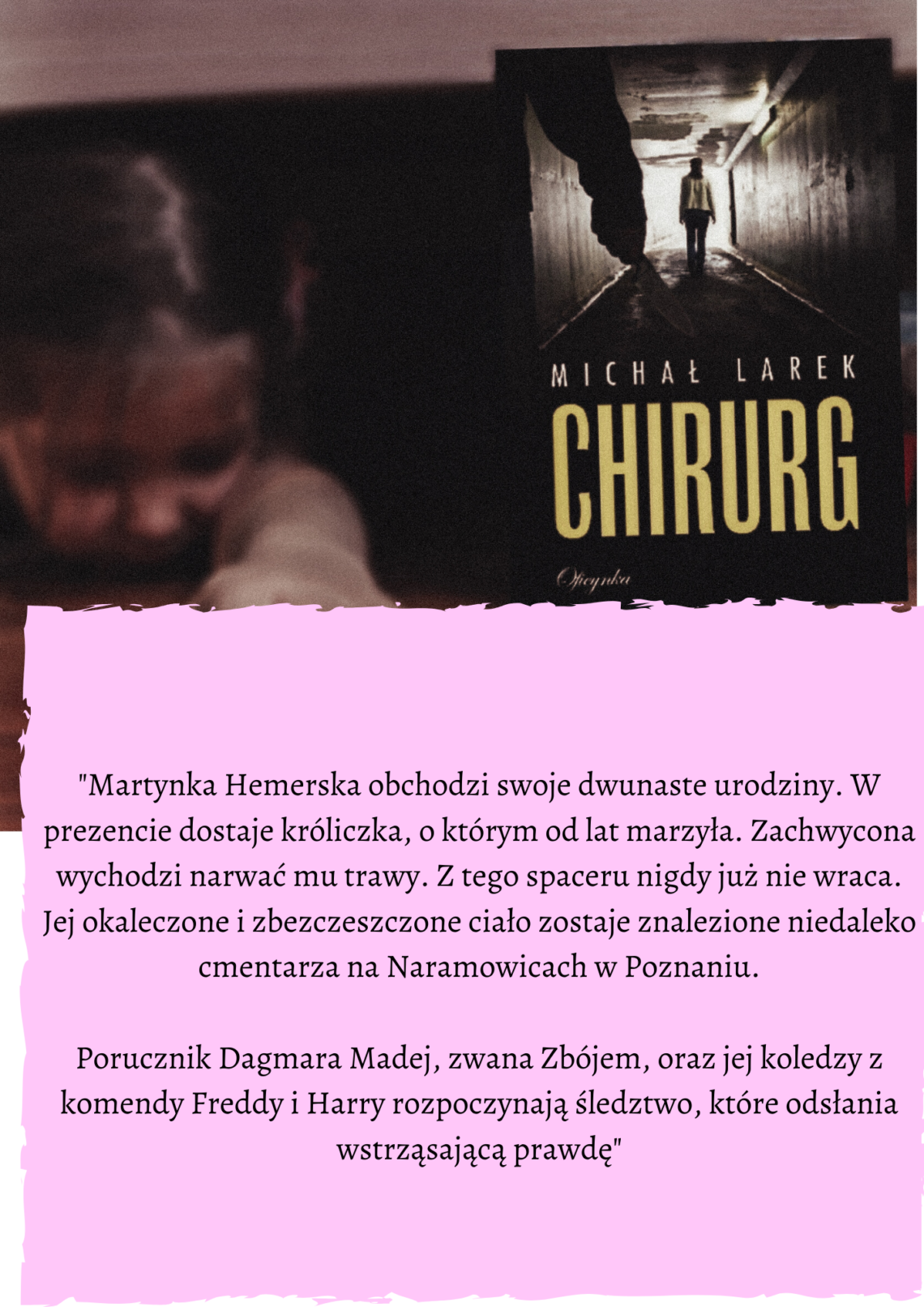 Chirurg Michał Larek